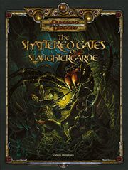 The Shattered Gates of Slaughtergarde (D&D module).jpg